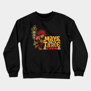 Maya crew shirt Crewneck Sweatshirt